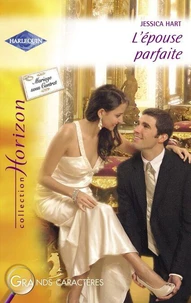 L'épouse parfaite (Harlequin Horizon)