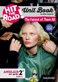 Unit book Anglais 2de Hit the road!