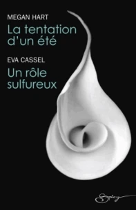 La tentation d'un été - Un rôle sulfureux