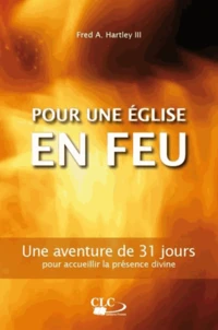 Pour une église en feu