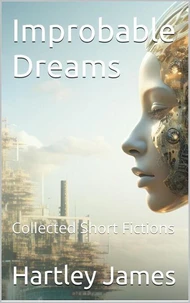 Improbable Dreams