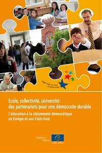 Ecole, collectivité, université : des partenariats pour une démocratie durable