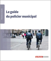 Le guide du policier municipal