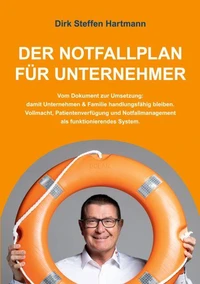 Der Notfallplan für Unternehmer