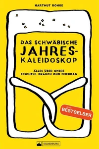 Das schwäbische Jahreskaleidoskop