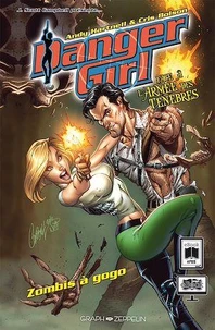 Danger Girl face à l'Armée des Ténèbres