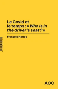 Trouble dans le présentisme, le temps du Covid-19