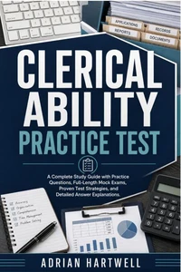 CLERICAL ABILITY PRACTICE TEST 2026/2027