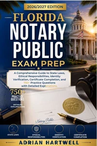 FLORIDA NOTARY PUBLIC EXAM PREP 2026/2027
