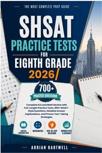 SHSAT Practice Tests for Eighth Grade 2026/2027