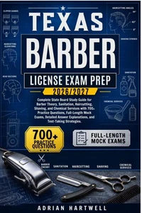 TEXAS BARBER LICENSE EXAM PREP 2026/2027