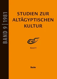 Studien zur Altägyptischen Kultur Band 9