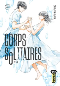 Corps solitaires Tome 13