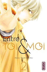 Entre toi et moi Tome 2