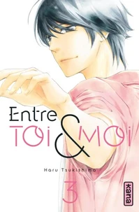 Entre toi et moi Tome 3