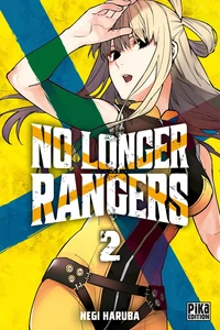 No Longer Rangers Tome 2