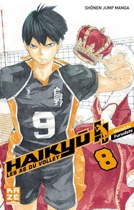 Haruichi Furudate - Haikyû !! Les As du volley - Smash édition Tome 8 : La fin du roi solitaire !!.