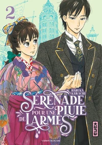 Sérénade pour une pluie de larmes Tome 2