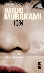 Téléchargez gratuitement des livres en ligne 1Q84 Livre 2 DJVU (Litterature Francaise) 9782264057891 par Haruki Murakami