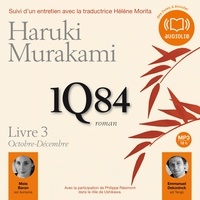 Haruki Murakami - 1Q84 - Livre 3, ocotbre décembre.