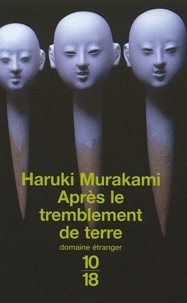 Haruki Murakami - Apres Le Tremblement De Terre.