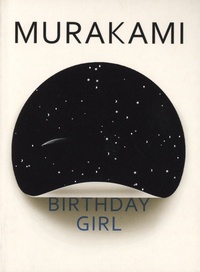 Ebook gratis nederlands à télécharger Birthday Girl ePub CHM MOBI 9781787301252 par Haruki Murakami