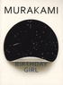 Haruki Murakami - Birthday Girl.