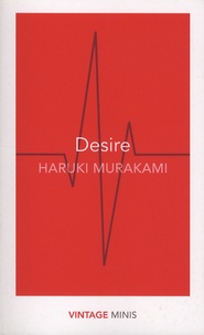 Haruki Murakami - Desire.