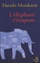 L'éléphant s'évapore