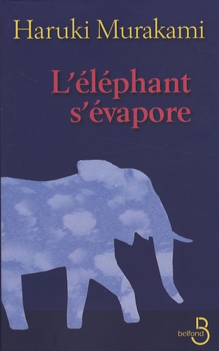 L'éléphant s'évapore - Occasion
