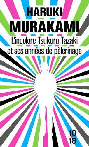 L'incolore Tsukuru Tazaki et ses années de pèlerinage - Occasion