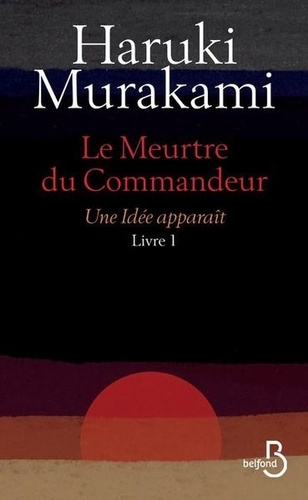 Le meurtre du commandeur Tome 1 Une idée apparaît