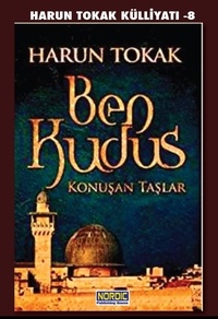  Harun Tokak - Ben Kudüs (Konuşan Taşlar 1).