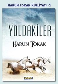  Harun Tokak - Yoldakiler (Önden Giden Atlılar 2).