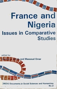 Haruna J. Jacob et Massoud Omar - France and Nigeria : issues in comparative studies.