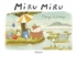 Haruna Kishi et Mathilde Maraninchi - Miru Miru Tome 5 : Ménage de printemps.
