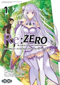 Haruno Atori et Yu Aikawa - Re:Zero Quatrième arc : Le Sanctuaire et la sorcière de l'Avarice Tome 1 : .