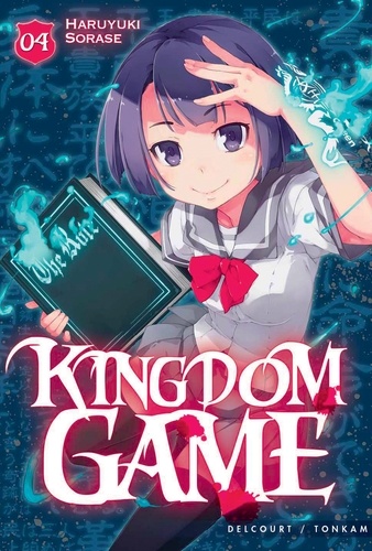 Haruyuki Sorase - Kingdom Game Tome 4 : .