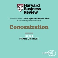  Harvard Business Review et François Hatt - Concentration.