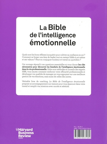 La bible de l'intelligence émotionnelle. Confiance en soi, résilience, leadership, empathie...  Edition collector