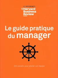 Le guide pratique du manager