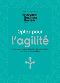 Optez pour l'agilité