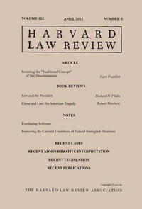 Harvard Law Review: Volume 125, Number 6 - April 2012