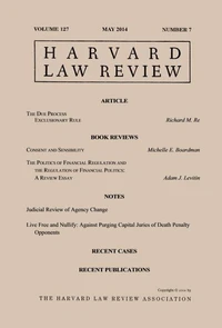 Harvard Law Review: Volume 127, Number 7 - May 2014