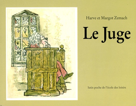 Harve Zemach et Margot Zemach - Le juge.
