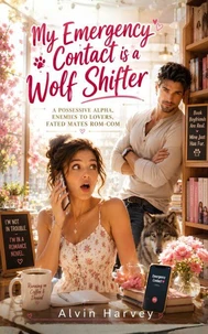 My Emergency Contact is a Wolf Shifter