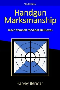 Handgun Marksmanship