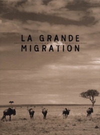 Harvey Croze et Carlo Mari - La grande migration.