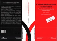 La multimediatisation en éducation