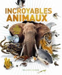 Incroyables animaux